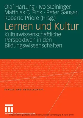 Hartung / Steininger / Fink |  Lernen und Kultur | eBook | Sack Fachmedien