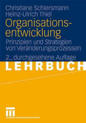 Schiersmann / Thiel |  Organisationsentwicklung | eBook | Sack Fachmedien