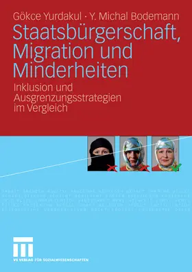 Yurdakul / Bodemann | Staatsbürgerschaft, Migration und Minderheiten | E-Book | sack.de