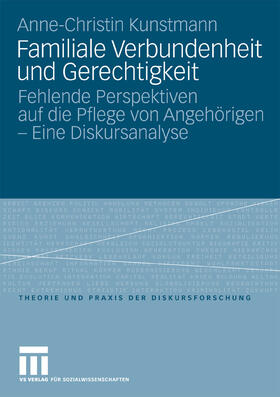 Kunstmann |  Familiale Verbundenheit und Gerechtigkeit | eBook | Sack Fachmedien