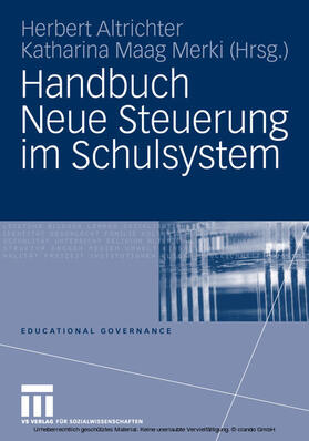 Altrichter / Maag Merki |  Handbuch Neue Steuerung im Schulsystem | eBook | Sack Fachmedien