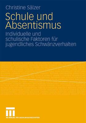 Riegel |  Schule und Absentismus | eBook | Sack Fachmedien