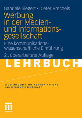 Siegert / Brecheis | Werbung in der Medien- und Informationsgesellschaft | E-Book | sack.de