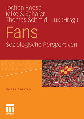 Roose / Schäfer / Schmidt-Lux |  Fans | eBook | Sack Fachmedien