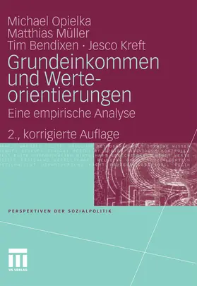 Opielka / Müller / Bendixen |  Grundeinkommen und Werteorientierungen | eBook | Sack Fachmedien