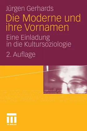 Gerhards |  Die Moderne und ihre Vornamen | eBook | Sack Fachmedien