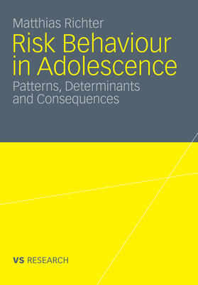 Richter |  Risk Behaviour in Adolescence | eBook | Sack Fachmedien