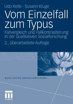 Kelle / Kluge |  Vom Einzelfall zum Typus | eBook | Sack Fachmedien