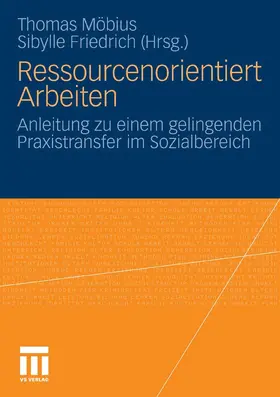 Möbius / Friedrich |  Ressourcenorientiert Arbeiten | eBook | Sack Fachmedien