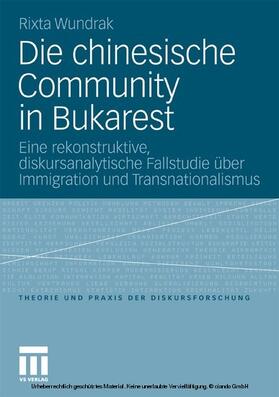 Wundrak |  Die chinesische Community in Bukarest | eBook | Sack Fachmedien