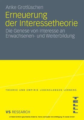 Grotlüschen |  Erneuerung der Interessetheorie | eBook | Sack Fachmedien