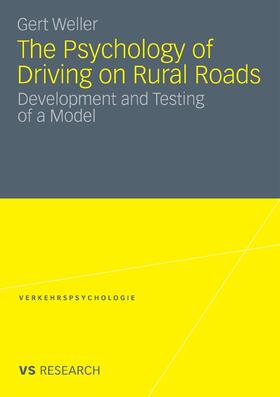 Weller |  The Psychology of Driving on Rural Roads | eBook | Sack Fachmedien