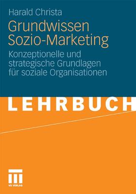 Christa |  Grundwissen Sozio-Marketing | eBook | Sack Fachmedien