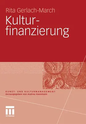 Gerlach-March |  Kulturfinanzierung | eBook | Sack Fachmedien