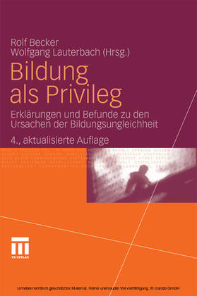 Becker / Lauterbach |  Bildung als Privileg | eBook | Sack Fachmedien