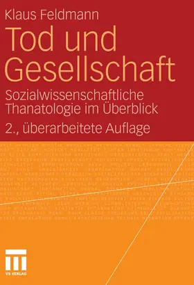 Feldmann |  Tod und Gesellschaft | eBook | Sack Fachmedien