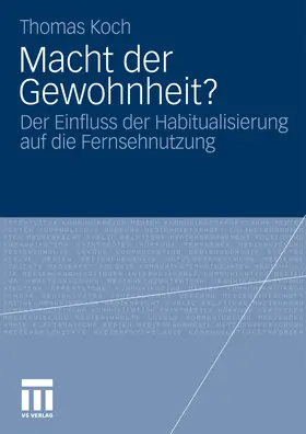 Koch |  Macht der Gewohnheit? | eBook | Sack Fachmedien