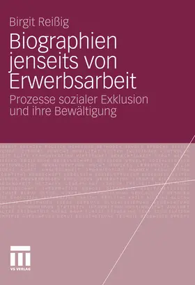 Reißig |  Biographien jenseits von Erwerbsarbeit | eBook | Sack Fachmedien