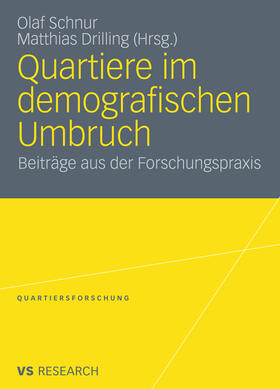 Schnur / Drilling |  Quartiere im demografischen Umbruch | eBook | Sack Fachmedien