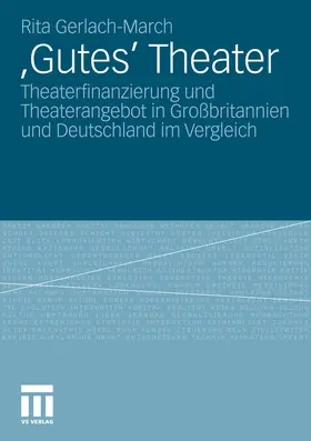 Gerlach-March |  'Gutes' Theater | eBook | Sack Fachmedien