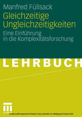 Füllsack |  Gleichzeitige Ungleichzeitigkeiten | eBook | Sack Fachmedien