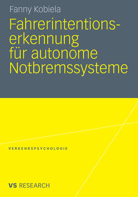Kobiela |  Fahrerintentionserkennung für autonome Notbremssysteme | eBook | Sack Fachmedien
