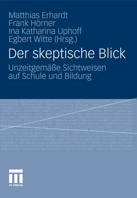 Erhardt / Hörner M.A. / Hörner |  Der skeptische Blick | eBook | Sack Fachmedien