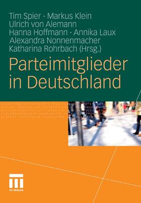 Spier / Klein / Alemann |  Parteimitglieder in Deutschland | eBook | Sack Fachmedien