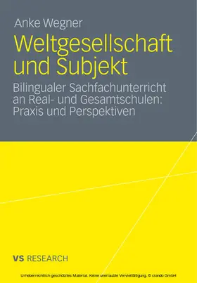 Wegner |  Weltgesellschaft und Subjekt | eBook | Sack Fachmedien