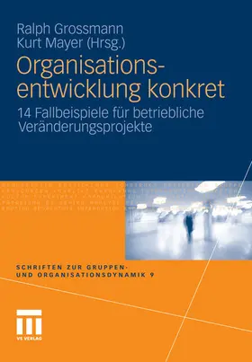 Grossmann / Mayer | Organisationsentwicklung konkret | E-Book | sack.de