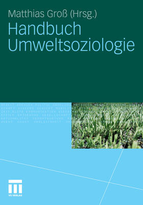 Groß |  Handbuch Umweltsoziologie | eBook | Sack Fachmedien