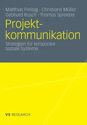 Freitag / Müller / Rusch |  Projektkommunikation | eBook | Sack Fachmedien