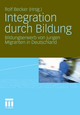 Becker |  Integration durch Bildung | eBook | Sack Fachmedien