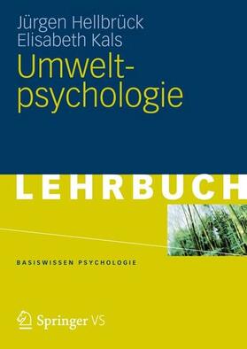 Hellbrück / Kals |  Umweltpsychologie | eBook | Sack Fachmedien