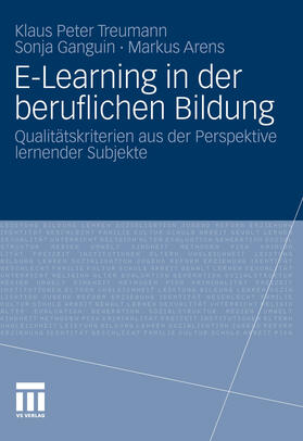 Treumann / Ganguin / Arens |  E-Learning in der beruflichen Bildung | eBook | Sack Fachmedien