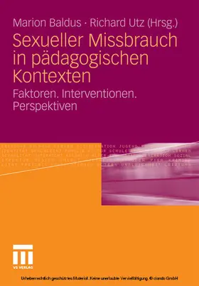 Baldus / Utz |  Sexueller Missbrauch in pädagogischen Kontexten | eBook | Sack Fachmedien