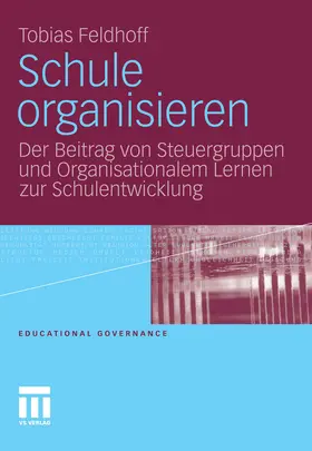 Feldhoff |  Schule organisieren | eBook | Sack Fachmedien