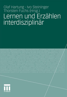 Hartung / Steininger / Fuchs |  Lernen und Erzählen interdisziplinär | eBook | Sack Fachmedien