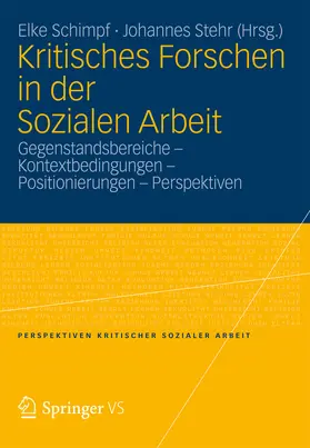 Schimpf / Stehr |  Kritisches Forschen in der Sozialen Arbeit | eBook | Sack Fachmedien