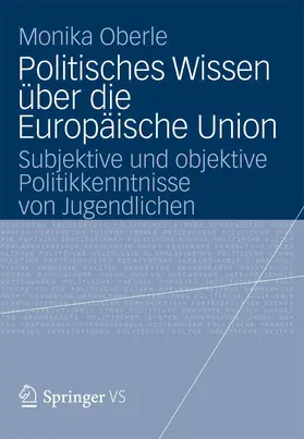 Oberle |  Politisches Wissen über die Europäische Union | eBook | Sack Fachmedien