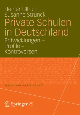 Ullrich / Strunck |  Private Schulen in Deutschland | eBook | Sack Fachmedien