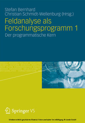 Bernhard / Schmidt-Wellenburg |  Feldanalyse als Forschungsprogramm 1 | eBook | Sack Fachmedien