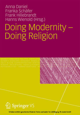 Daniel / Schäfer / Hillebrandt |  Doing Modernity - Doing Religion | eBook | Sack Fachmedien