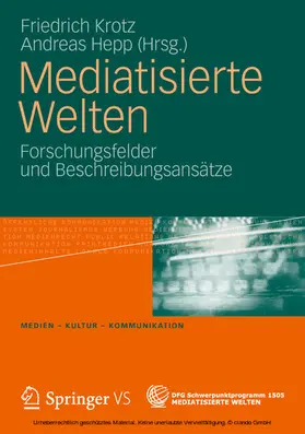 Krotz / Hepp |  Mediatisierte Welten | eBook | Sack Fachmedien