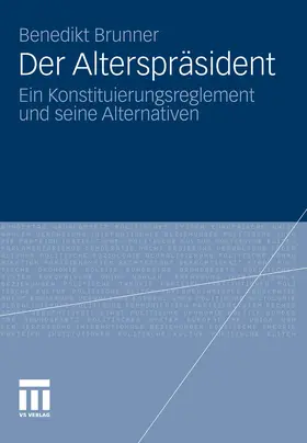 Brunner |  Der Alterspräsident | eBook | Sack Fachmedien