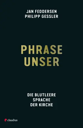 Gessler / Feddersen |  Phrase unser | eBook | Sack Fachmedien