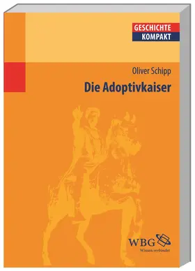 Schipp |  Die Adoptivkaiser | Buch |  Sack Fachmedien