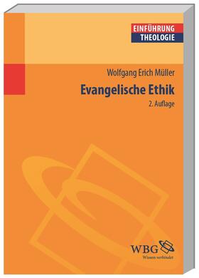 Müller |  Müller, W: Evangelische Ethik | Buch |  Sack Fachmedien