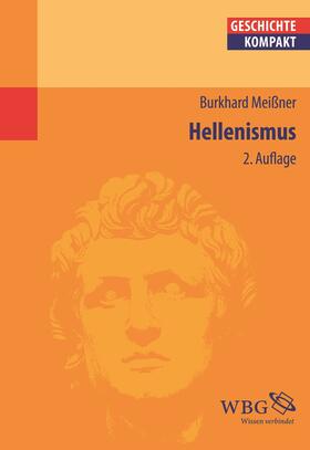 Meißner / Brodersen | Hellenismus | Buch | 978-3-534-26023-2 | sack.de