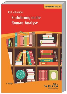 Schneider / Grimm / Bogdal |  Schneider, J: Einführung in die Roman-Analyse | Buch |  Sack Fachmedien